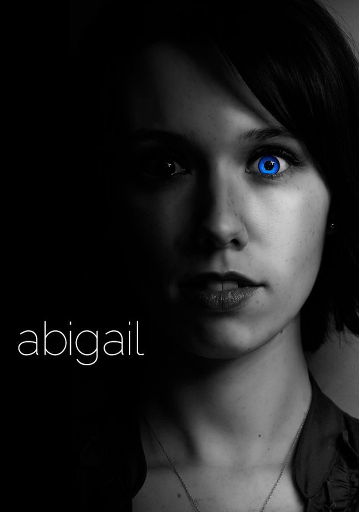 Abigail watch tv show streaming online